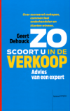 Zo scoort u in de verkoop - Geert Dehouck